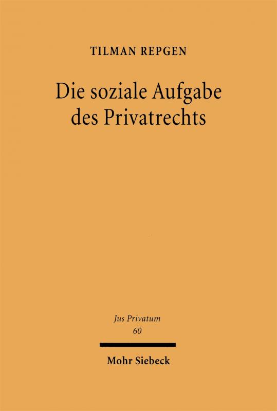 Cover-Bild Die soziale Aufgabe des Privatrechts
