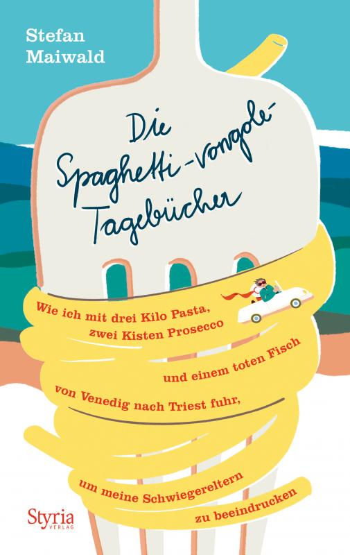 Cover-Bild Die Spaghetti-vongole-Tagebücher