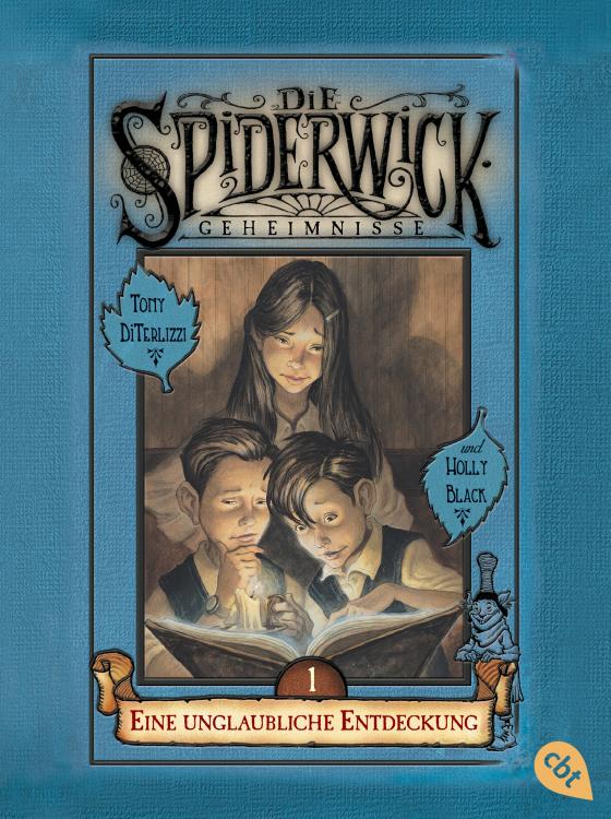 Cover-Bild Die Spiderwick Geheimnisse - Eine unglaubliche Entdeckung