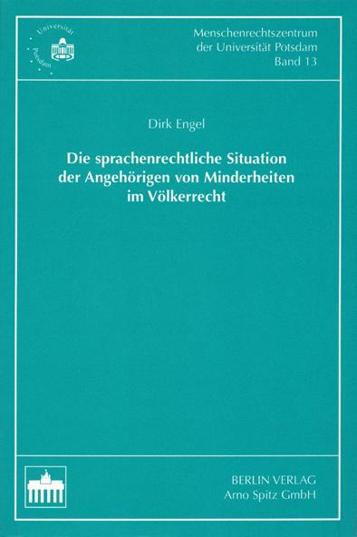 Cover-Bild Die sprachenrechtliche Situation der Angehörigen von Minderheiten im Völkerrecht