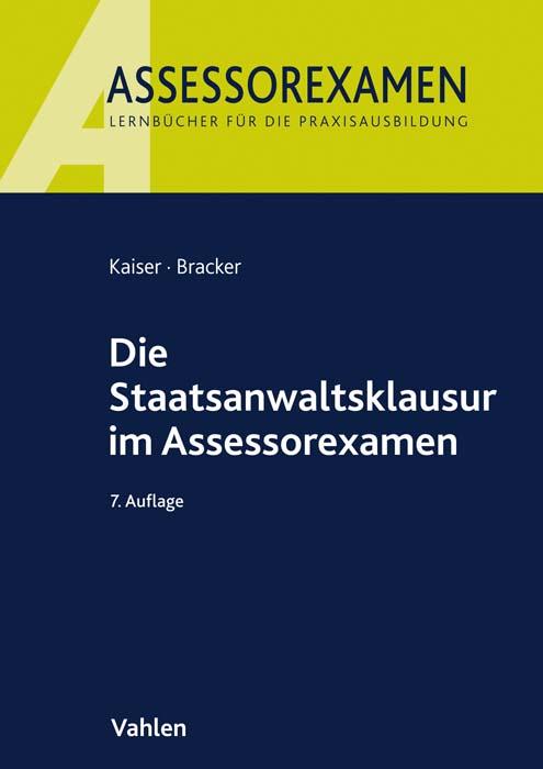 Cover-Bild Die Staatsanwaltsklausur im Assessorexamen