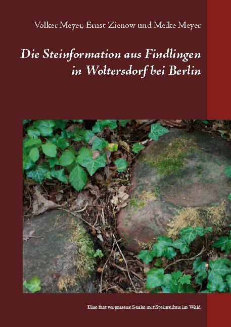 Cover-Bild Die Steinformation aus Findlingen in Woltersdorf bei Berlin