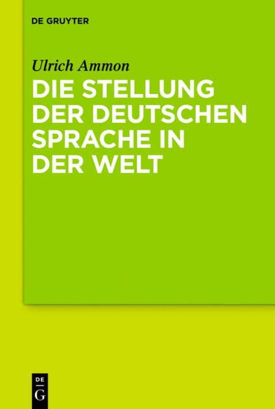 Cover-Bild Die Stellung der deutschen Sprache in der Welt