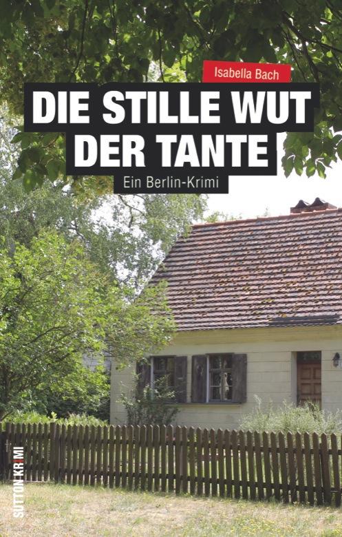 Cover-Bild Die stille Wut der Tante