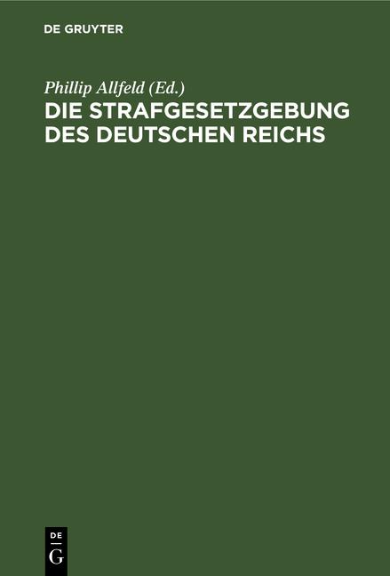 Cover-Bild Die Strafgesetzgebung des Deutschen Reichs. Nachtrag