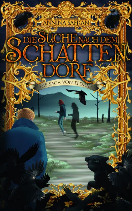 Cover-Bild Die Suche nach dem Schattendorf