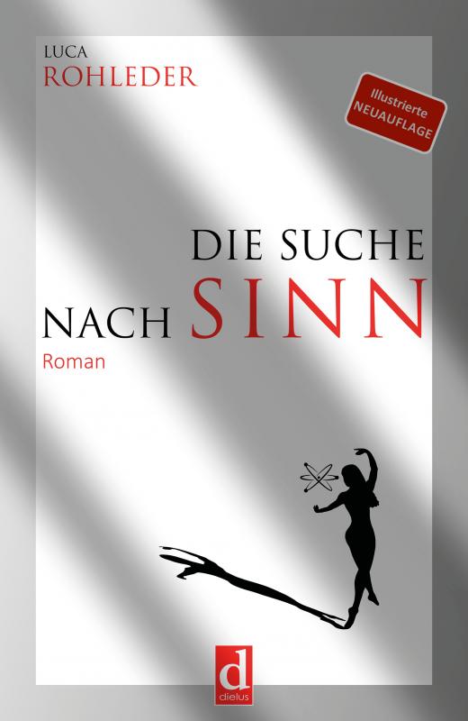 Cover-Bild Die Suche nach Sinn (Roman)