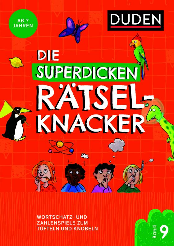 Cover-Bild Die superdicken Rätselknacker – ab 7 Jahren (Band 9)