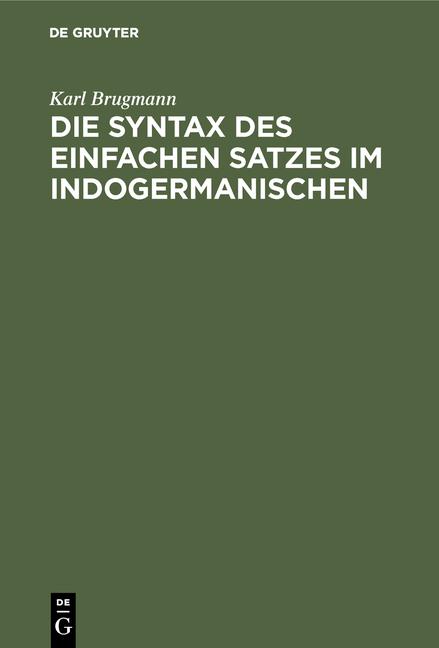 Cover-Bild Die Syntax des einfachen Satzes im Indogermanischen