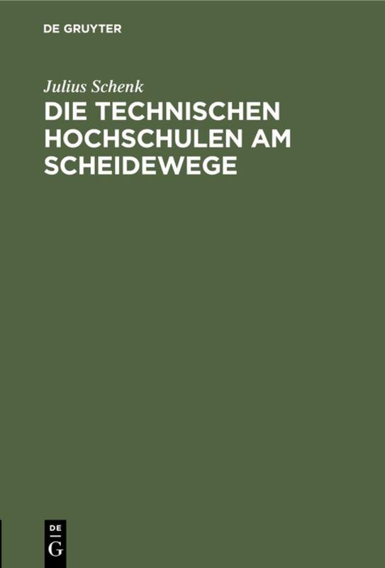Cover-Bild Die Technischen Hochschulen am Scheidewege