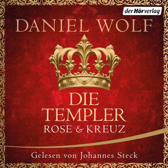 Cover-Bild Die Templer. Rose und Kreuz
