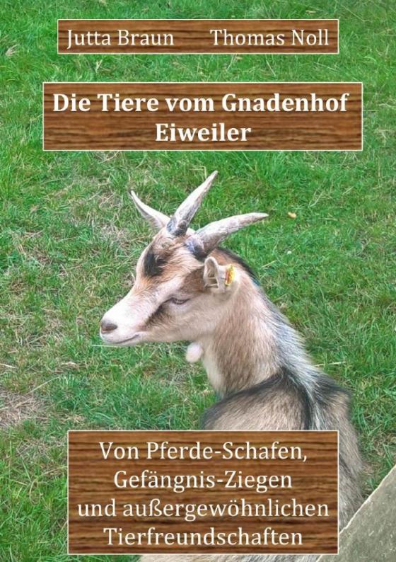 Cover-Bild Die Tiere vom Gnadenhof Eiweiler