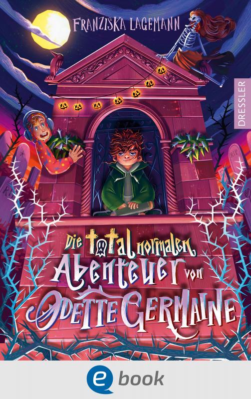 Cover-Bild Die total normalen Abenteuer von Odette Germaine