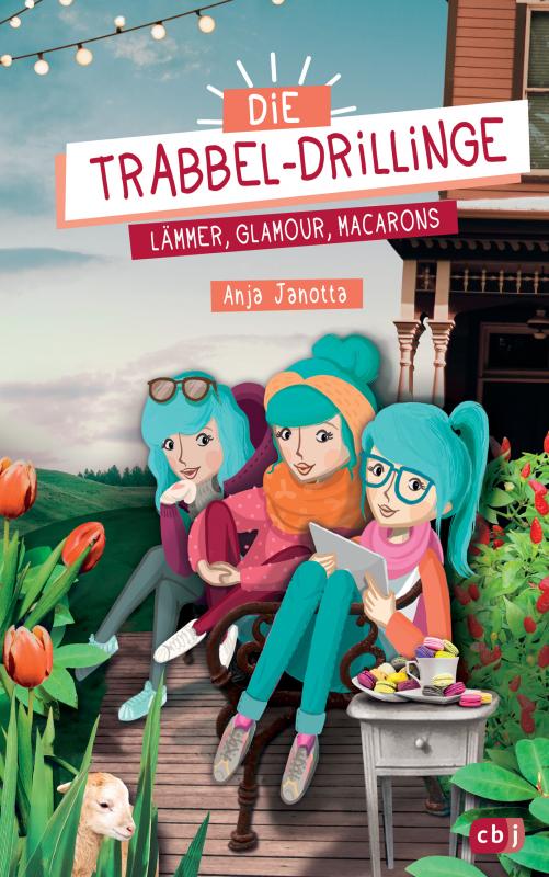 Cover-Bild Die Trabbel-Drillinge - Lämmer, Glamour, Macarons
