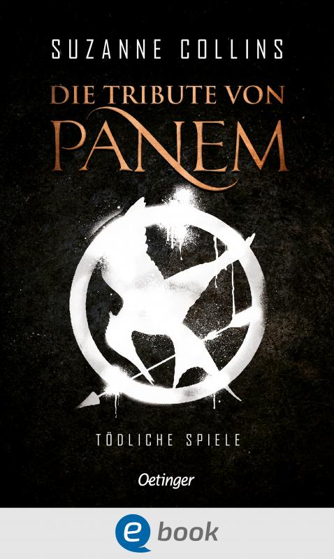 Cover-Bild Die Tribute von Panem 1. Tödliche Spiele