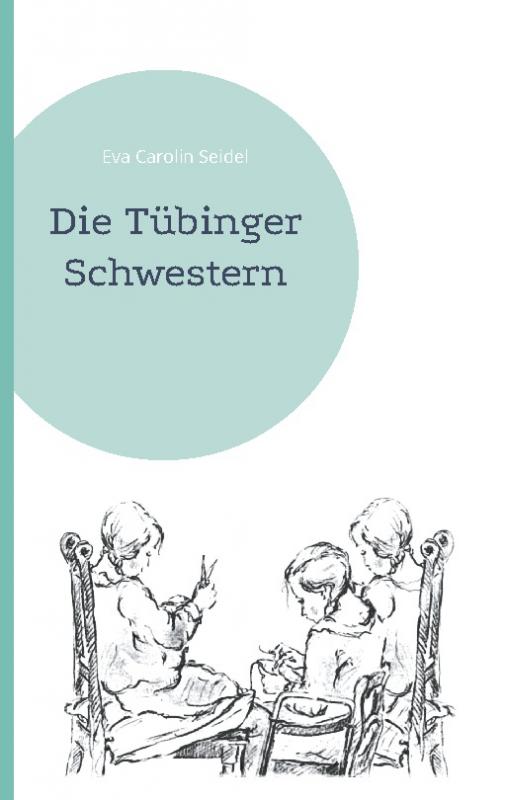 Cover-Bild Die Tübinger Schwestern