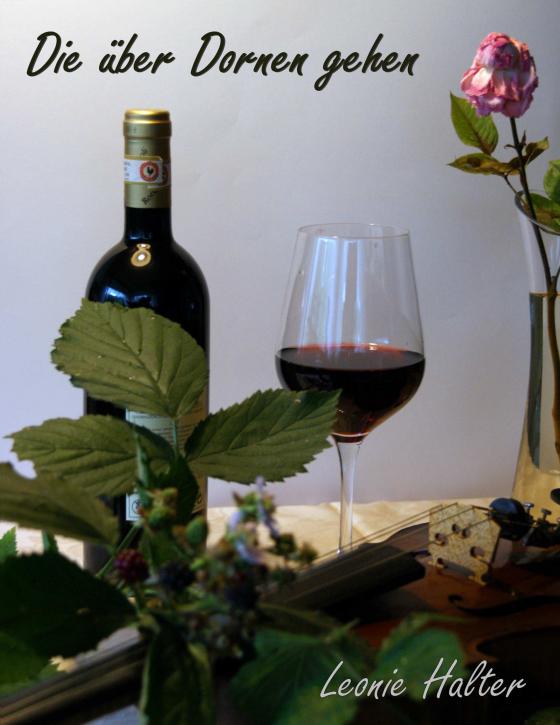 Cover-Bild Die über Dornen gehen