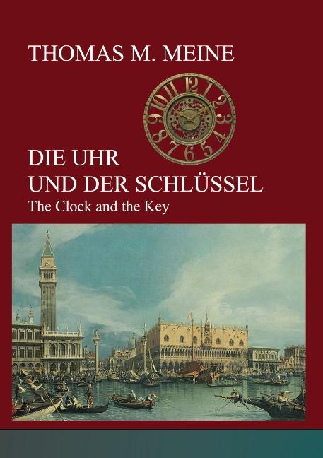Cover-Bild Die Uhr und der Schlüssel