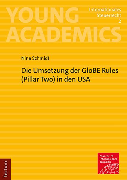 Cover-Bild Die Umsetzung der GloBE Rules (Pillar Two) in den USA