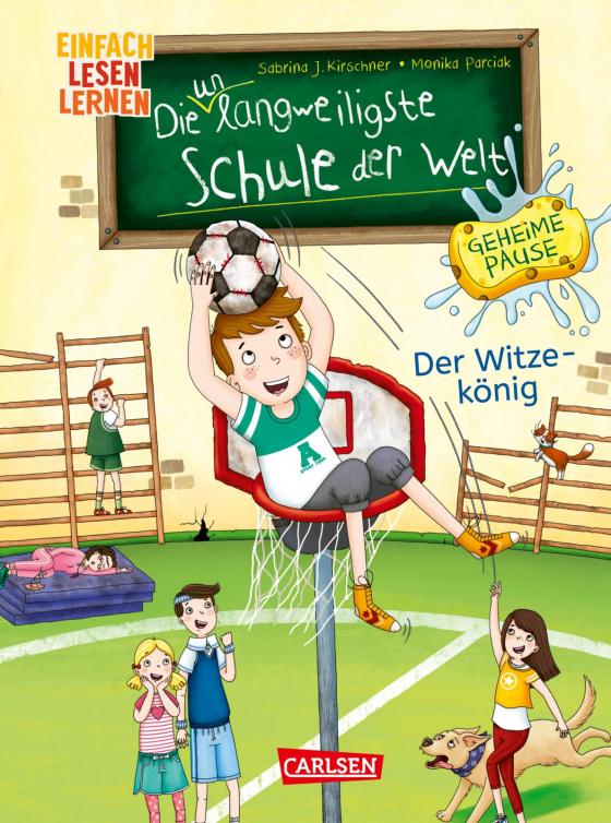 Cover-Bild Die unlangweiligste Schule der Welt. Geheime Pause 2: Der Witze-König