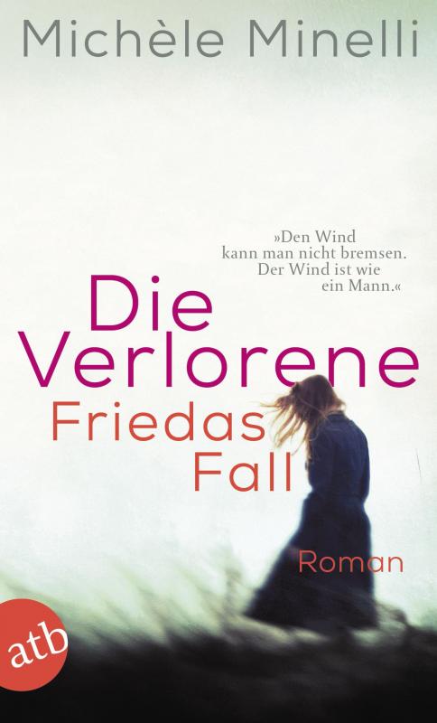 Cover-Bild Die Verlorene – Friedas Fall