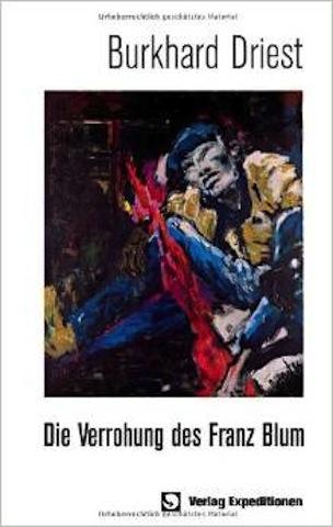 Cover-Bild Die Verrohung des Franz Blum