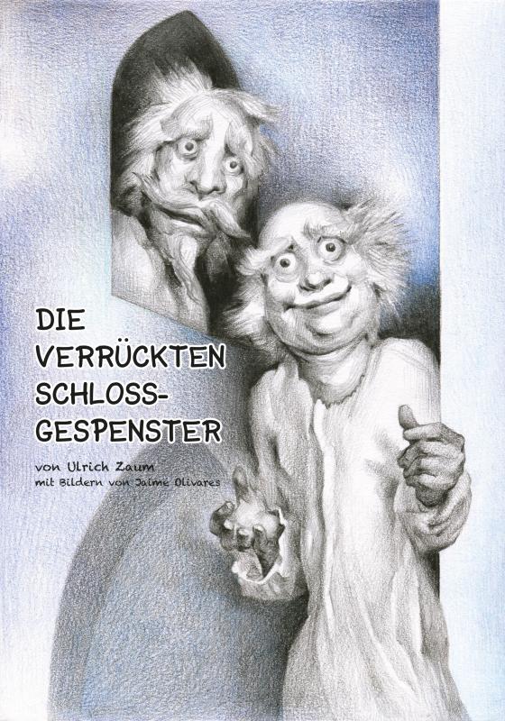 Cover-Bild Die verrückten Schlossgespenster