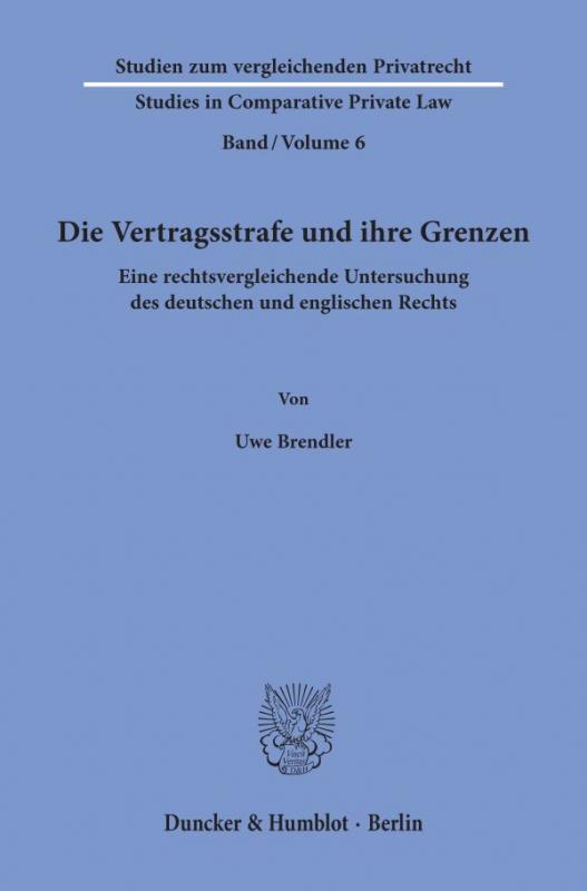 Cover-Bild Die Vertragsstrafe und ihre Grenzen.