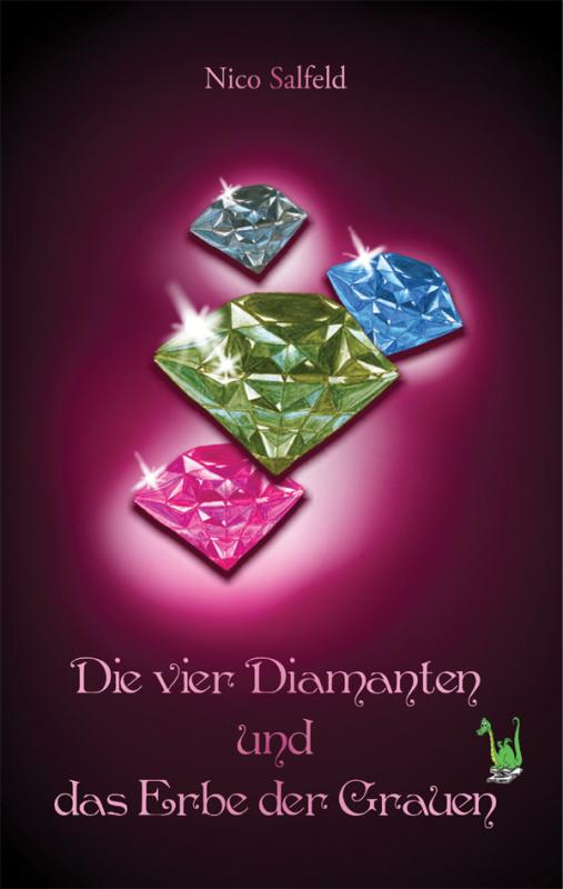 Cover-Bild Die vier Diamanten und das Erbe der Grauen