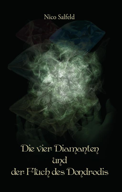 Cover-Bild Die vier Diamanten und der Fluch des Dondrodis