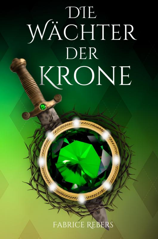 Cover-Bild Die Wächter der Krone
