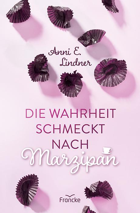 Cover-Bild Die Wahrheit schmeckt nach Marzipan