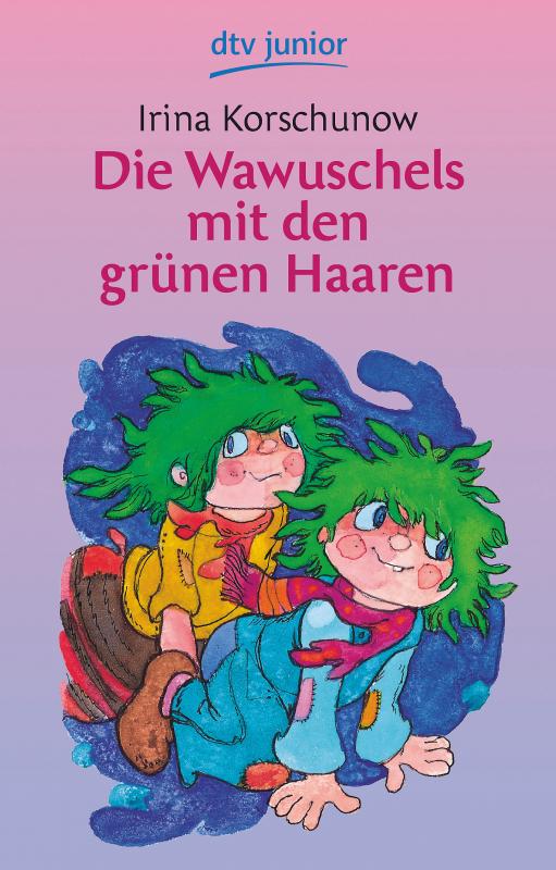 Cover-Bild Die Wawuschels mit den grünen Haaren