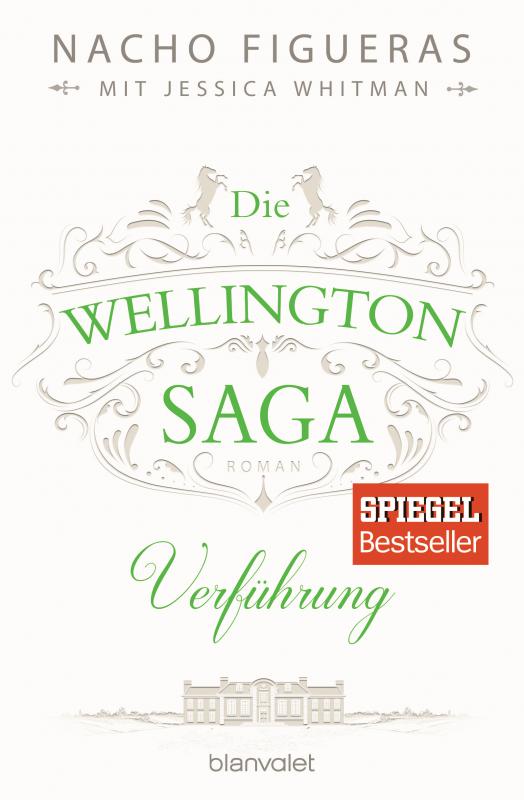 Cover-Bild Die Wellington-Saga - Verführung