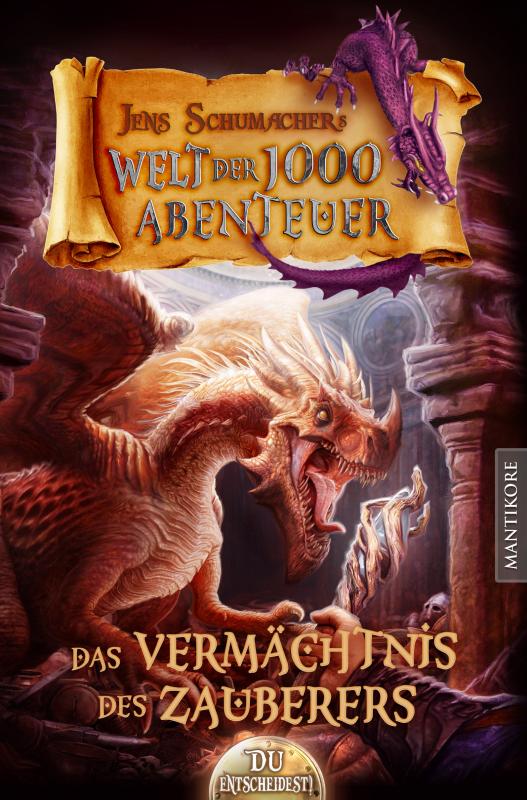 Cover-Bild Die Welt der 1000 Abenteuer - Das Vermächtnis des Zauberers