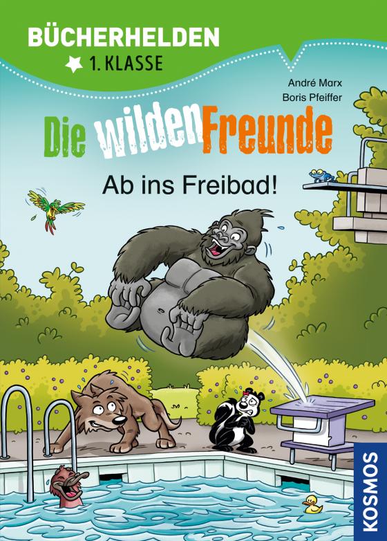 Cover-Bild Die wilden Freunde, Bücherhelden 1. Klasse, Ab ins Freibad!