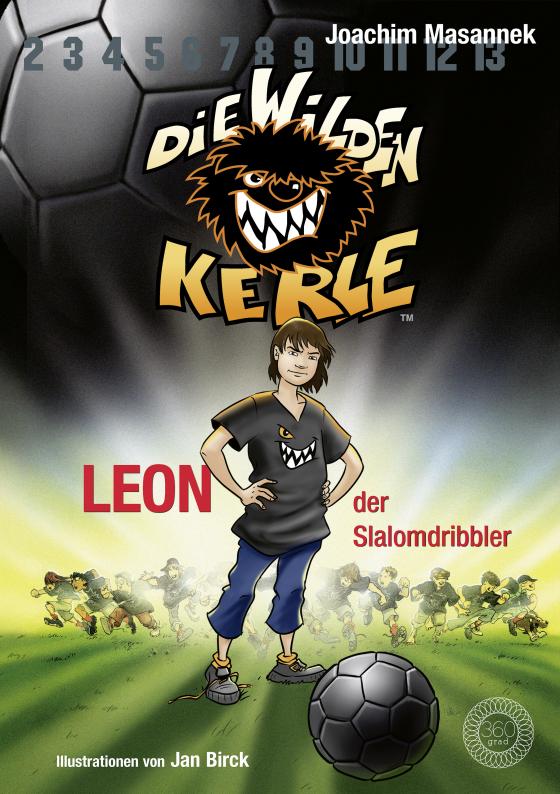 Cover-Bild Die Wilden Kerle - Band 1: Leon, der Slalomdribbler