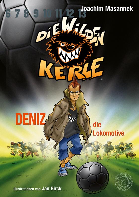Cover-Bild Die Wilden Kerle - Band 5: Deniz, die Lokomotive
