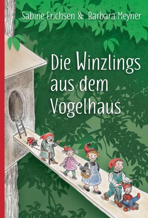 Cover-Bild Die Winzlings aus dem Vogelhaus