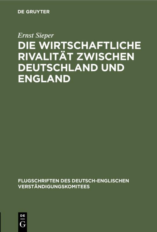 Cover-Bild Die wirtschaftliche Rivalität zwischen Deutschland und England