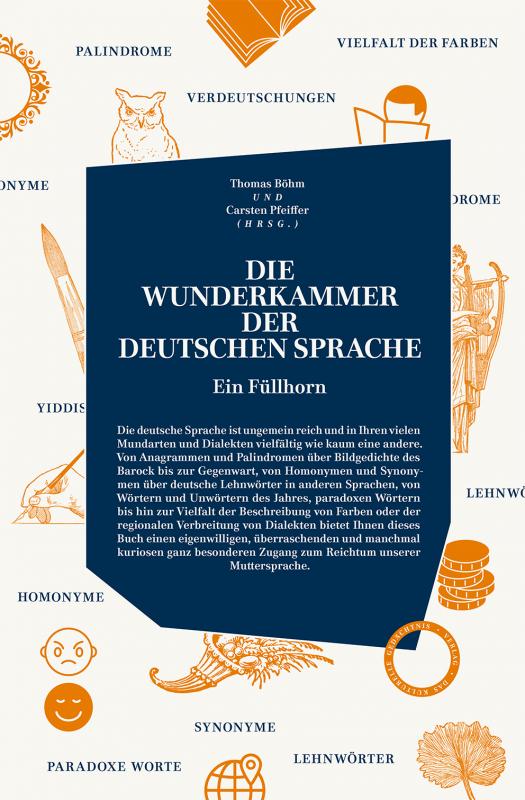 Cover-Bild Die wunderkammer der Deutschen Sprache