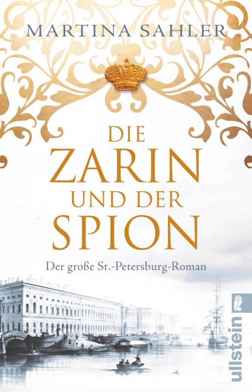 Cover-Bild Die Zarin und der Spion (Sankt-Petersburg-Roman 2)