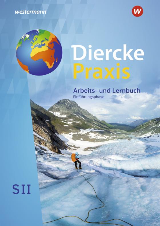 Cover-Bild Diercke Praxis SII - Arbeits- und Lernbuch - Ausgabe 2020