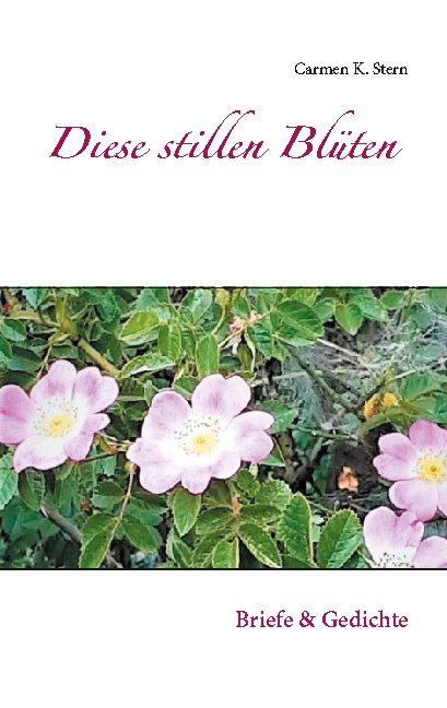 Cover-Bild Diese stillen Blüten