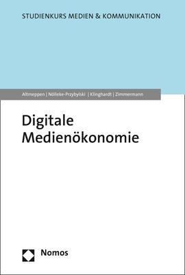 Cover-Bild Digitale Medienökonomie