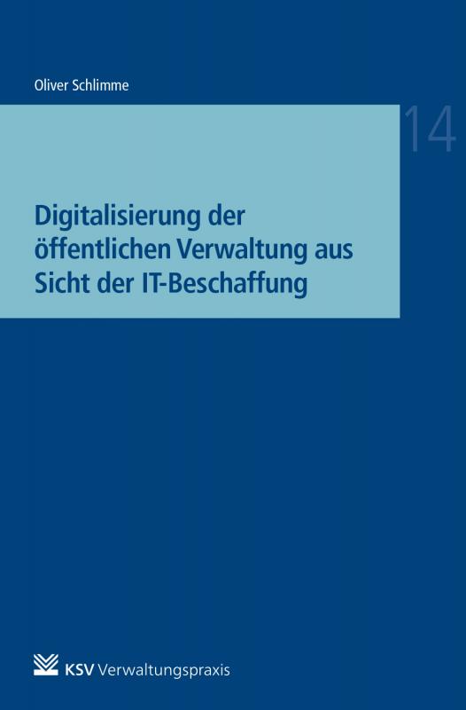 Cover-Bild Digitalisierung der öffentlichen Verwaltung aus Sicht der IT-Beschaffung