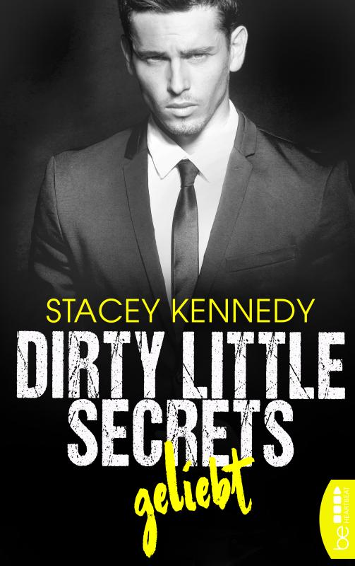 Cover-Bild Dirty Little Secrets – Geliebt