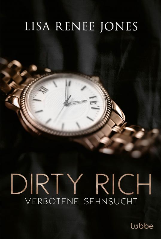 Cover-Bild Dirty Rich - Verbotene Sehnsucht