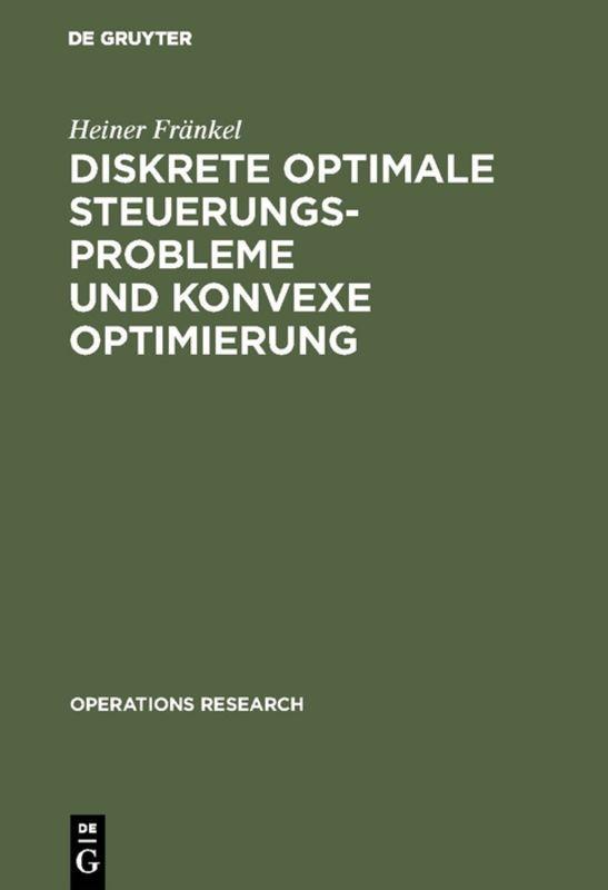 Cover-Bild Diskrete optimale Steuerungsprobleme und konvexe Optimierung