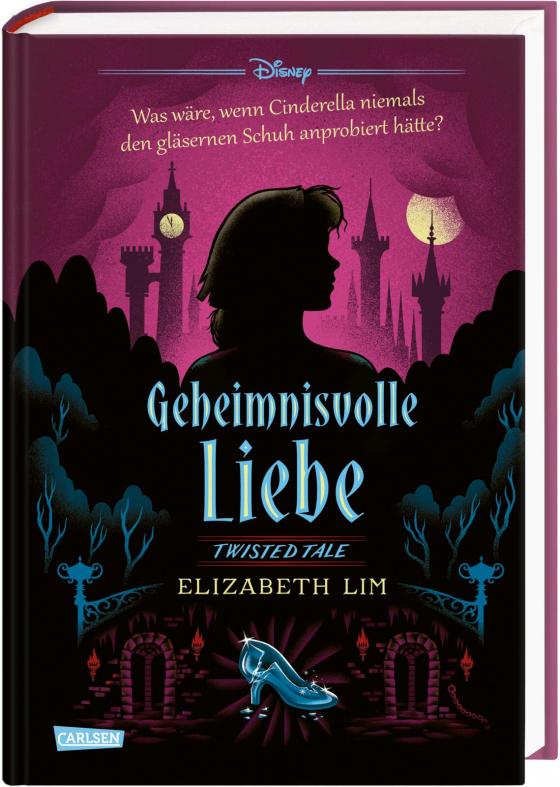 Cover-Bild Disney. Twisted Tales: Geheimnisvolle Liebe (Cinderella)